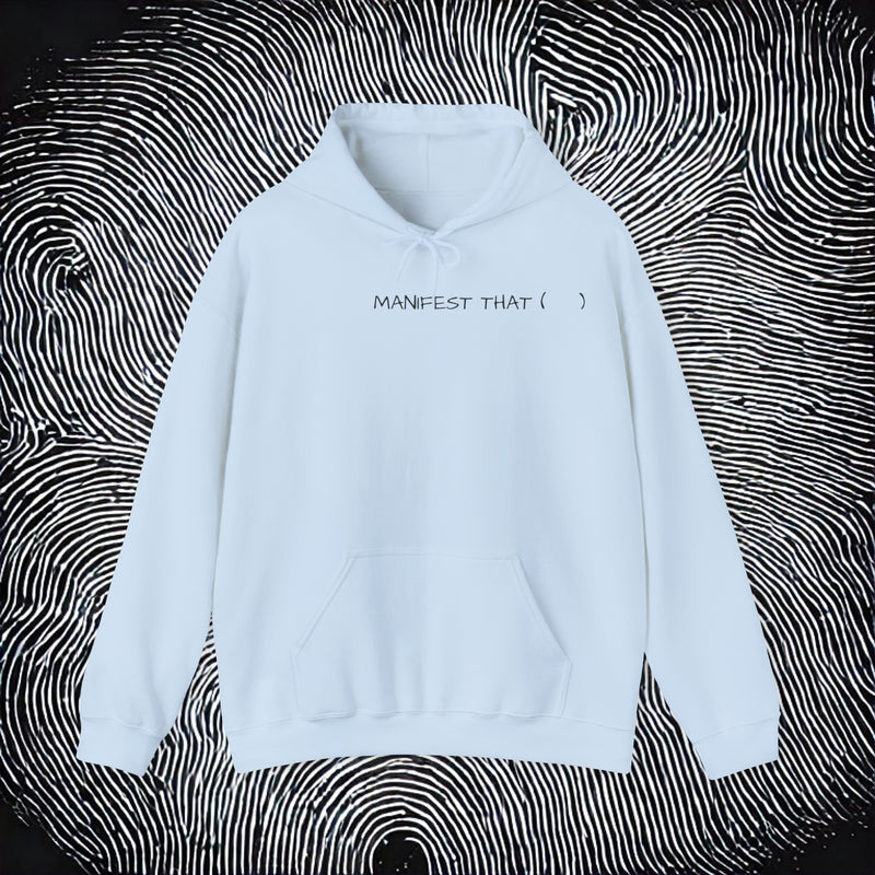 Unisex Heavy Blend™ MANIFEST Hooded Sweatshirt