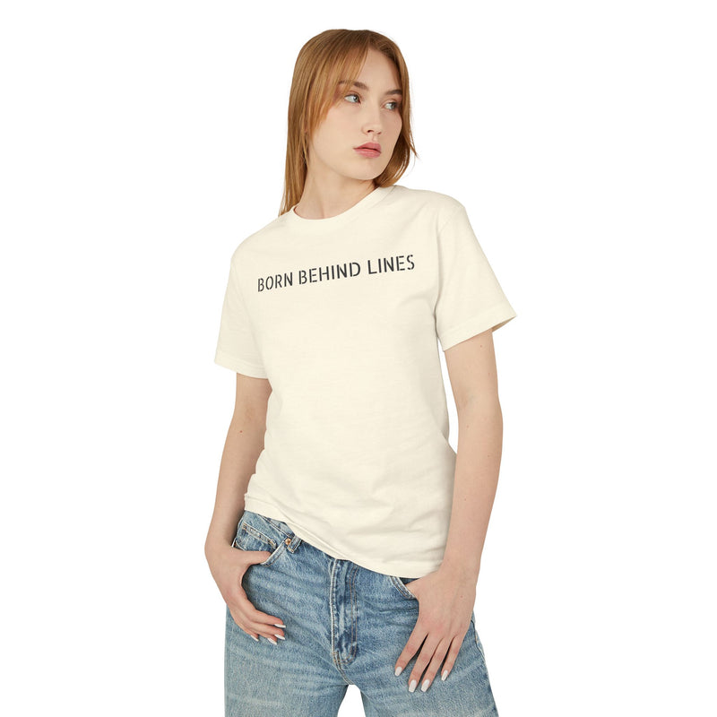 Born Behind Lines Unisex Tee, Casual Wear, Graphic Tee, Gift for Him/Her, Streetwear, Everyday Style