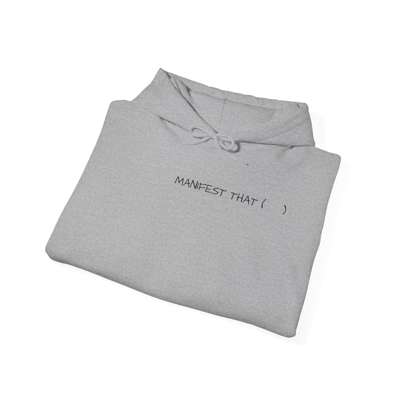 Unisex Heavy Blend™ MANIFEST Hooded Sweatshirt