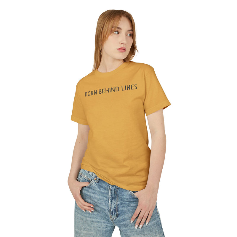 Born Behind Lines Unisex Tee, Casual Wear, Graphic Tee, Gift for Him/Her, Streetwear, Everyday Style