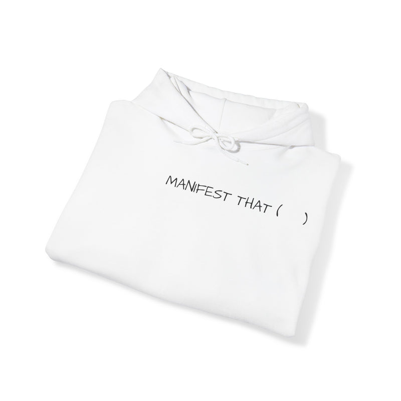 Unisex Heavy Blend™ MANIFEST Hooded Sweatshirt